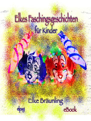 cover image of Elkes Faschingsgeschichten